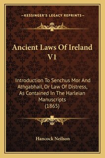 Front cover_Ancient Laws Of Ireland V1