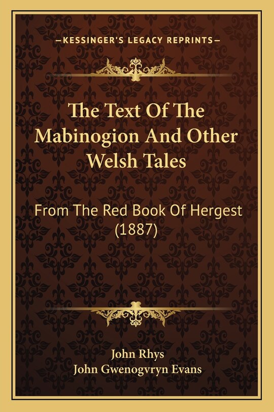 Front cover_The Text Of The Mabinogion And Other Welsh Tales