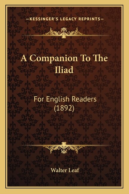 Front cover_A Companion To The Iliad