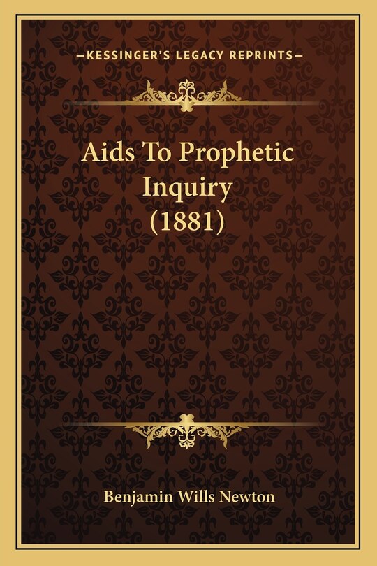 Front cover_Aids To Prophetic Inquiry (1881)