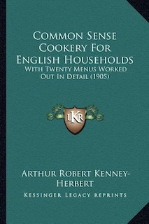 Couverture_Common Sense Cookery For English Households