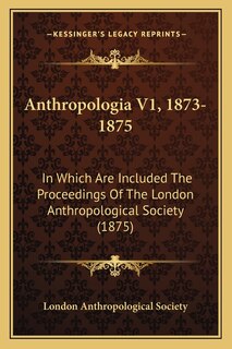 Couverture_Anthropologia V1, 1873-1875