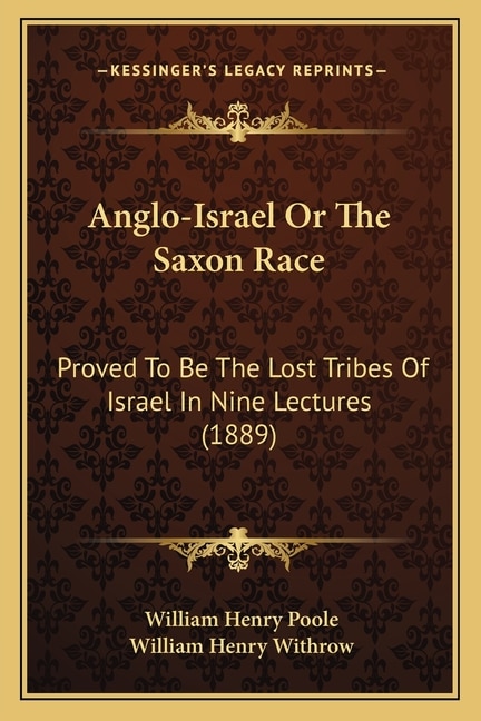 Front cover_Anglo-Israel Or The Saxon Race