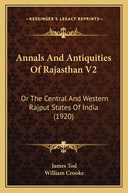 Front cover_Annals And Antiquities Of Rajasthan V2
