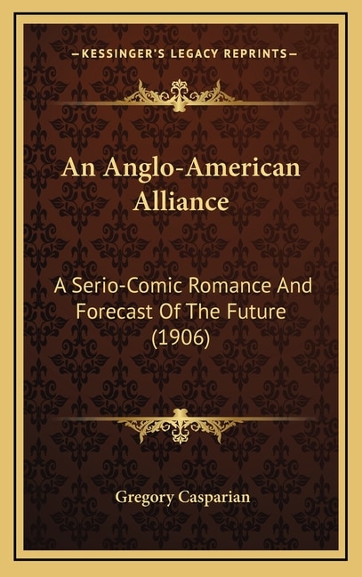 Front cover_An Anglo-American Alliance