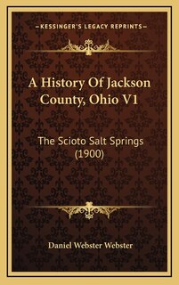 Front cover_A History Of Jackson County, Ohio V1