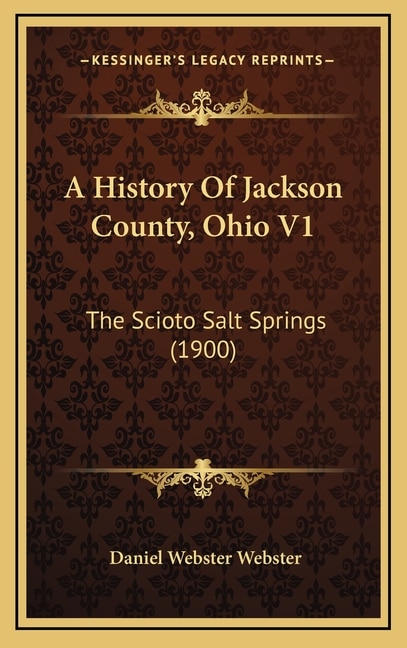 Front cover_A History Of Jackson County, Ohio V1