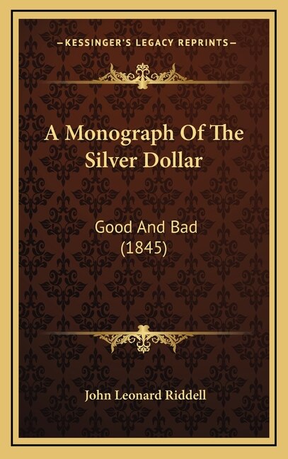 Couverture_A Monograph Of The Silver Dollar