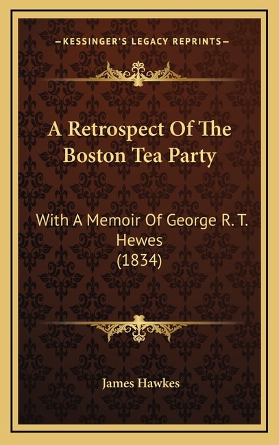 Couverture_A Retrospect Of The Boston Tea Party