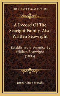 Couverture_A Record Of The Searight Family, Also Written Seawright