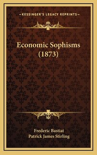 Front cover_Economic Sophisms (1873)