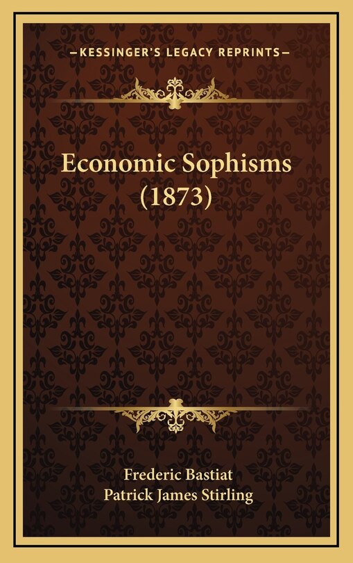 Front cover_Economic Sophisms (1873)