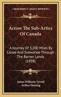 Front cover_Across The Sub-Artics Of Canada