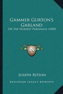 Front cover_Gammer Gurton's Garland