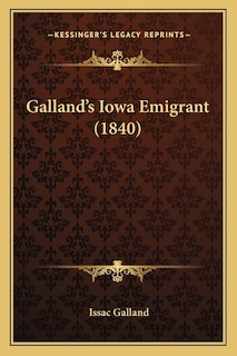 Couverture_Galland's Iowa Emigrant (1840)