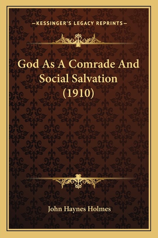 Front cover_God As A Comrade And Social Salvation (1910)