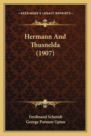 Hermann And Thusnelda (1907)