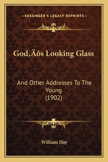 Front cover_God's Looking Glass