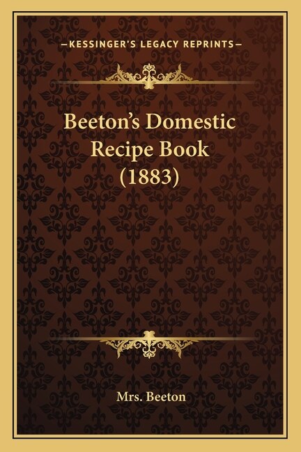 Front cover_Beeton's Domestic Recipe Book (1883)