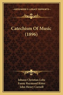 Front cover_Catechism Of Music (1896)