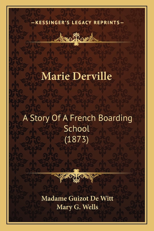 Marie Derville: A Story Of A French Boarding School (1873)