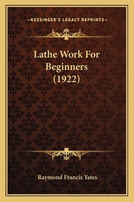 Front cover_Lathe Work For Beginners (1922)