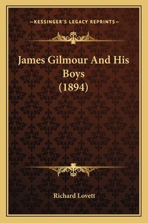 Front cover_James Gilmour And His Boys (1894)