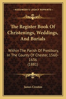 Front cover_The Register Book Of Christenings, Weddings, And Burials