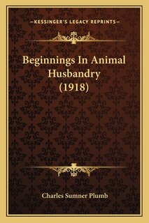 Couverture_Beginnings In Animal Husbandry (1918)