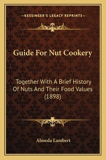 Couverture_Guide For Nut Cookery