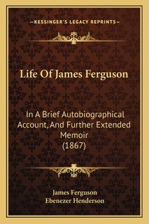 Front cover_Life Of James Ferguson