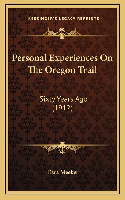 Couverture_Personal Experiences On The Oregon Trail
