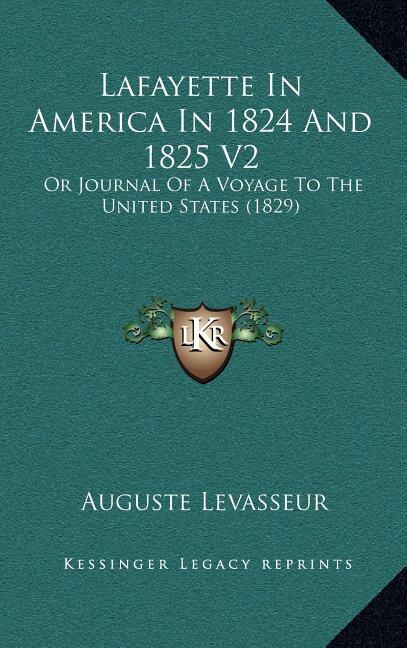 Couverture_Lafayette In America In 1824 And 1825 V2