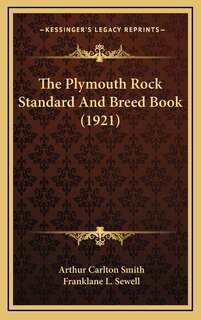 Front cover_The Plymouth Rock Standard And Breed Book (1921)