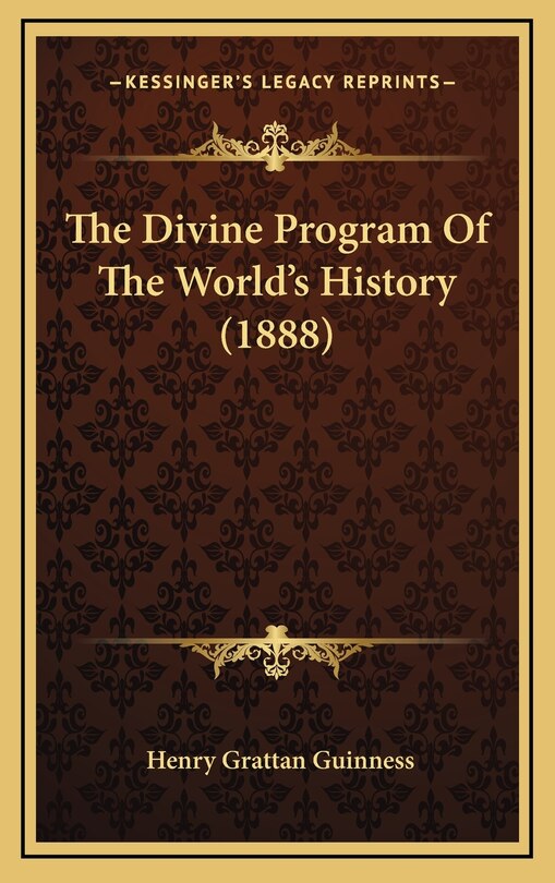 Front cover_The Divine Program Of The World's History (1888)
