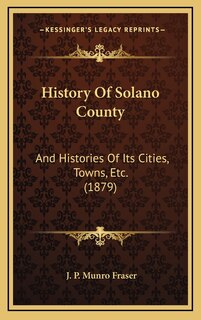 Front cover_History Of Solano County