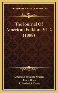 The Journal Of American Folklore V1-2 (1888)