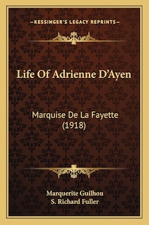 Front cover_Life Of Adrienne D'Ayen