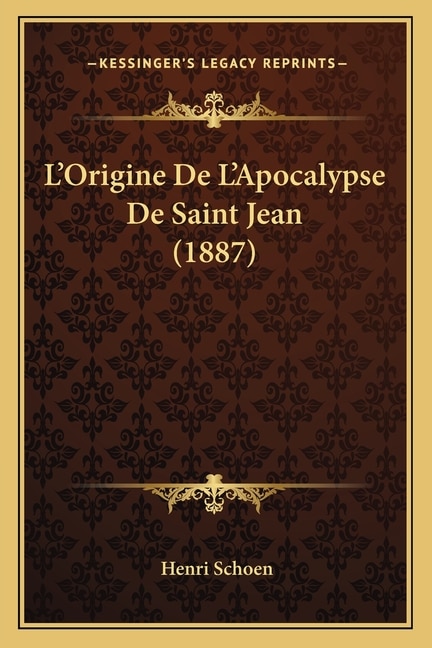 Front cover_L'Origine De L'Apocalypse De Saint Jean (1887)