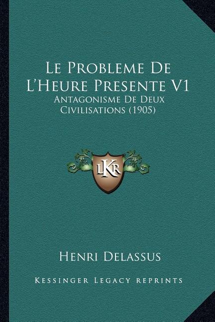 Couverture_Le Probleme De L'Heure Presente V1
