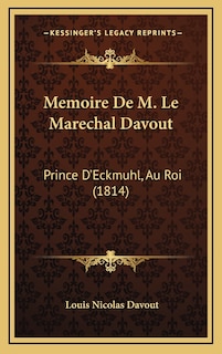 Couverture_Memoire De M. Le Marechal Davout