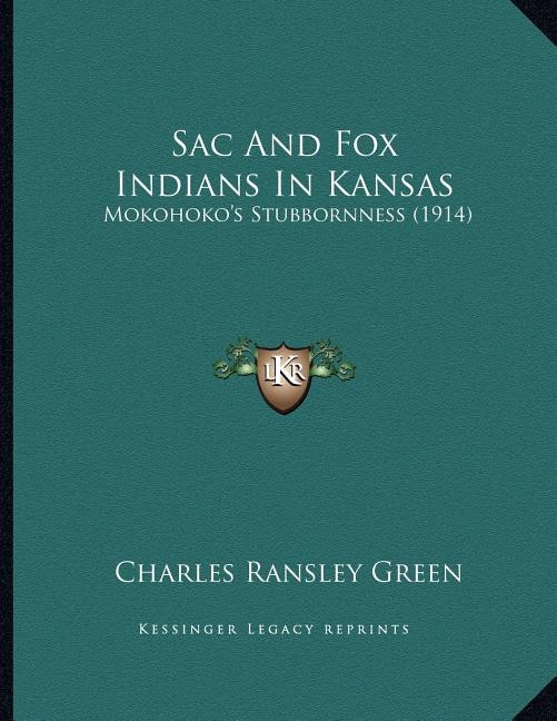 Couverture_Sac And Fox Indians In Kansas