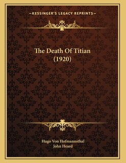 Couverture_The Death Of Titian (1920)