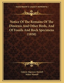 Couverture_Notice Of The Remains Of The Dinornis And Other Birds, And Of Fossils And Rock Specimens (1850)