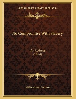 Front cover_No Compromise With Slavery