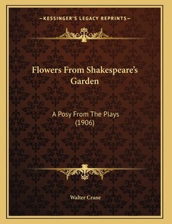 Front cover_Flowers From Shakespeare's Garden