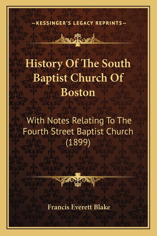 Front cover_History Of The South Baptist Church Of Boston