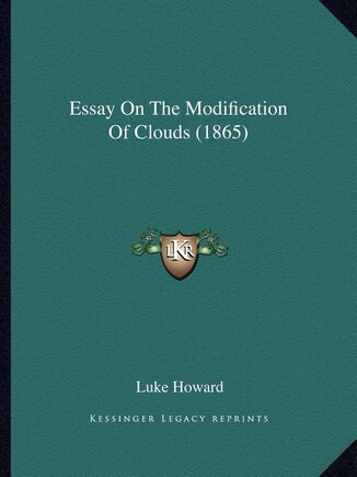 Essay On The Modification Of Clouds (1865)