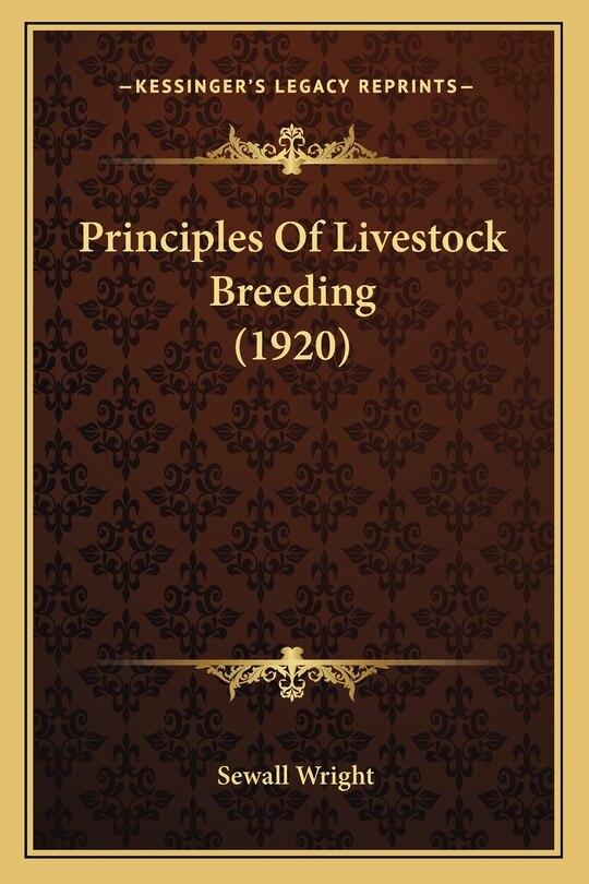 Front cover_Principles Of Livestock Breeding (1920)