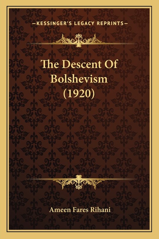 Front cover_The Descent Of Bolshevism (1920)